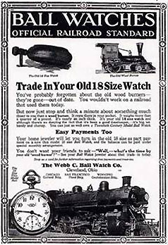 Ball Watch Co. Ad encouraged railroad workworkers to buy a new 16-size Ball watch Ball Watch Co. Ad encouraged railroad workworkers to buy a new 16-size Ball watch